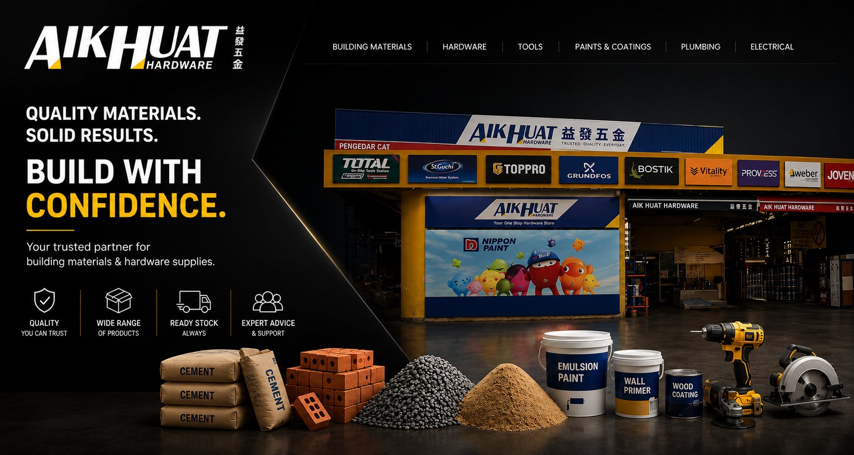 Aik Huat Hardware storefront - Quality Materials. Solid Results. Build with Confidence.